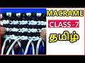   knots tutorial beginners  class 7  macrame tutorial tamil