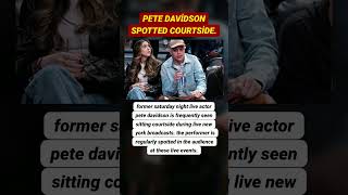 Pete Davidson former Saturday Night Live star spotted courtside in New York City now