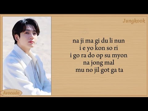 Jungkook Still With You (Easy Lyrics)