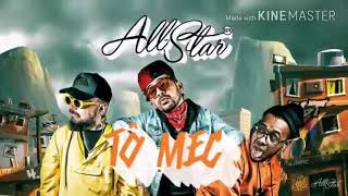 All Star - Tô mec (Download mp3)