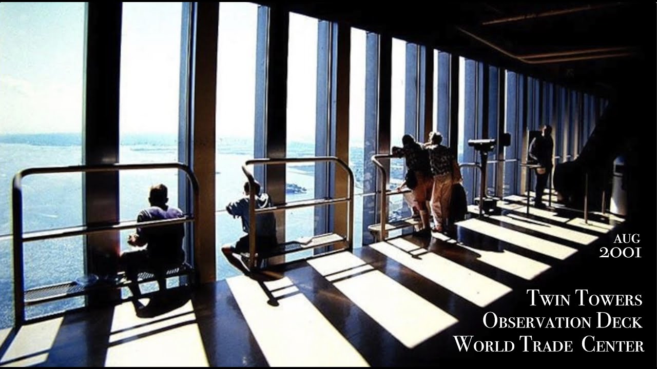 World Trade Center Twin Towers Flashback To The Observation Deck On World Trade Center Twin Towers Flashback To The Observation Deck On