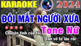 Karaoke Đôi Mắt Người Xưa Nhạc Sống Tone Nữ Beat Chuẩn ➤ Nhạc Sống Trần Văn