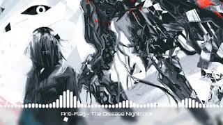 Anti-Flag - The Disease Nightcore