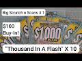 V20 Big Scratch N Scan # 1 |  $100 Buy In! - "Thousand in Flash" _ Wayne Lam TV - Big &amp; Expensive