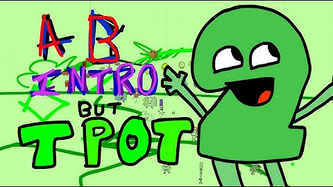 ANIMATIC BATTLE Intro BUT TPOT Characters!