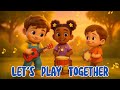 Let’s Play Together – Invite a Friend | Social Skills Song for Toddlers Preschoolers Kindergarteners