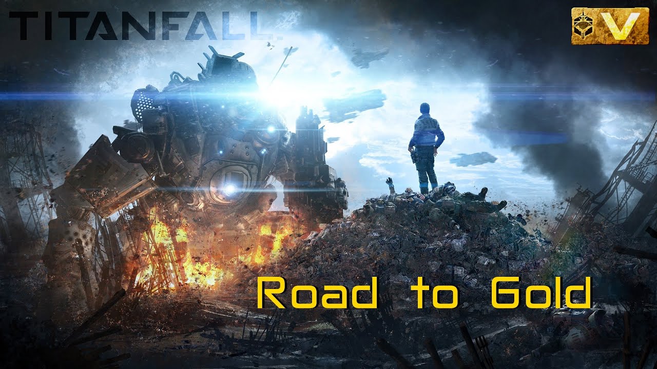 Titanfall - Road to Gold - #09