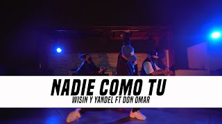 Nadie Como Tu - Wisin y Yandel ft Don Omar || Coreografia de Jeremy Ramos