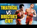 ROCKY IV: Theatrical Cut vs. Director’s Cut — Which Is Better?
