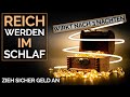 Manifestiere reichtum im schlaf gesetz der anziehung meditation zum einschlafen hypnose