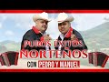 PUROS EXITOS NORTEŃOS con PEDRO Y MANUEL_CInco Minutos [MIX] CD COMPLETO I Morena Music