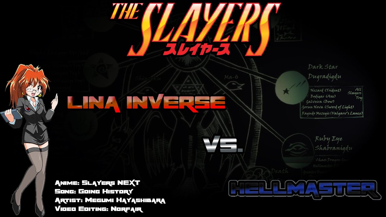 [SFX Version] スレイヤーズ　Slayers NEXT - Going History [AMV/MAD]