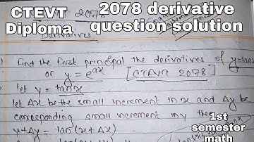 CTEVT Diploma Derivative 2078 question solution | 1st semester math derivative important question 1