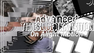Advanced Timeslice Transition | Alight Motion Advanced Tutorial Profile