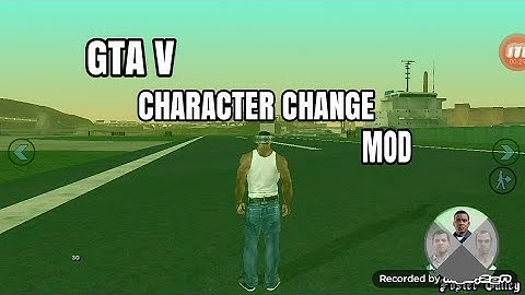 GTA V CHARACTER CHANGE MOD FOR GTA SA ANDROID BY GTA MODDER