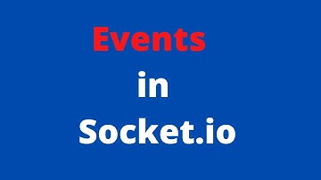 All about Node js Socket.io  Clients-Server Events , emit events