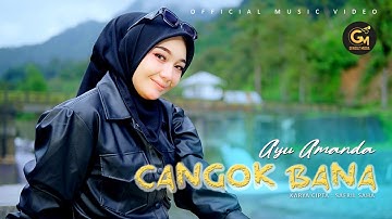 Ayu Amanda - Cangok Bana (Official Music Video)