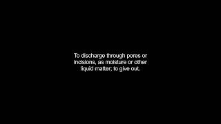 exuded video Dictionary meaning and pronunciation