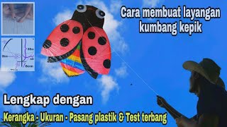 Cara membuat layangan unik dan mudah layangan kumbang kepik