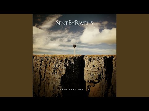 Best In Me - Sent By Ravens
