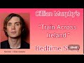 Sleep Story- CillIan Murphy Official