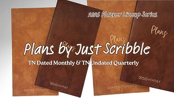 Plans by Just Scribble | TN Monthly & Undated Quarterly | Review & Setup 