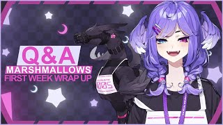 【MARSHMALLOWS Q&amp;A】First Week DONE【Selen Tatsuki】