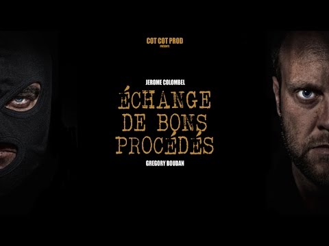 Echange de bon procede