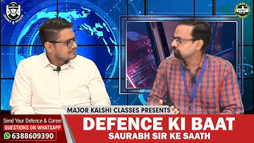 Defence ki baat Saurabh sir ke saath, Watch Defence Exam Related FAQ.