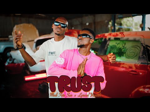 MeDDi X Lyrikal Yapseh Giza TRUST Official Music Video