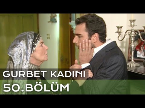 Gurbet Kadını 50. Bölüm