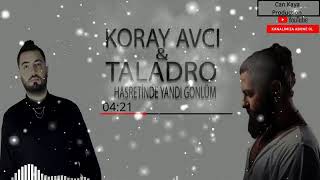 Taladro&Koray Avcı Hasretinle Yandı Gönlüm I