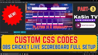 OBS live cricket score board CSS code edit tips || Playing XI & Summary screenshot 3