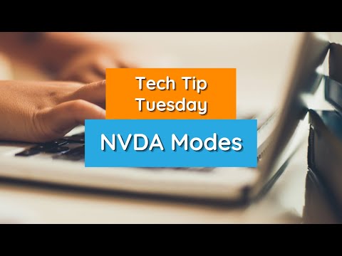 NVDA Modes - Tech Tip Tuesday