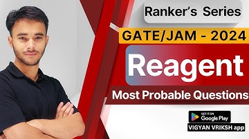 Reagent | Most Probable | IIT GATE | IIT JAM | 75 Hard Challenge | Vigyan Vriksh