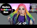 Ombre Rainbow Hair!