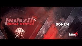 Bonzai Basik Beats 405 (with guest Steve Porter) 08.06.2018