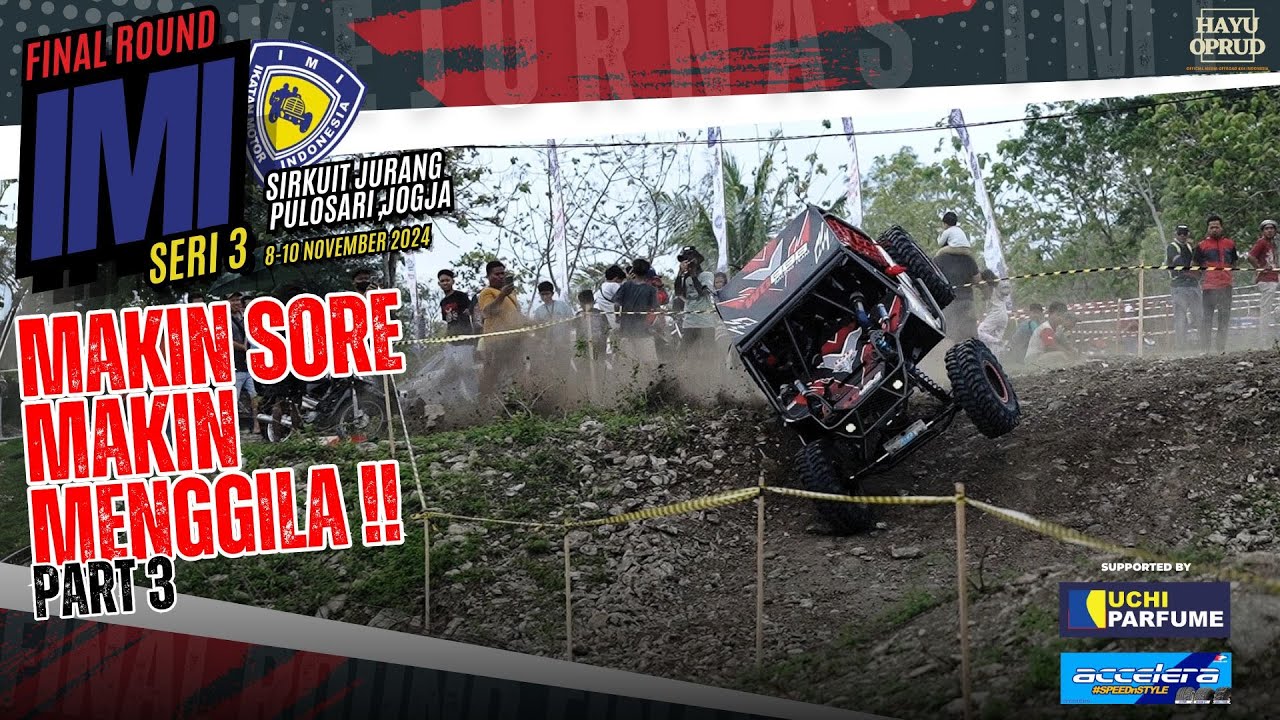 KEJURNAS IMI FINAL ROUND 2024 #PART3 || HAYU OPRUD