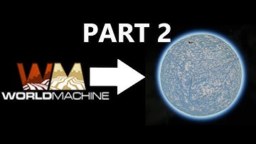 How to make SE Heightmaps with WorldMachine Part 2