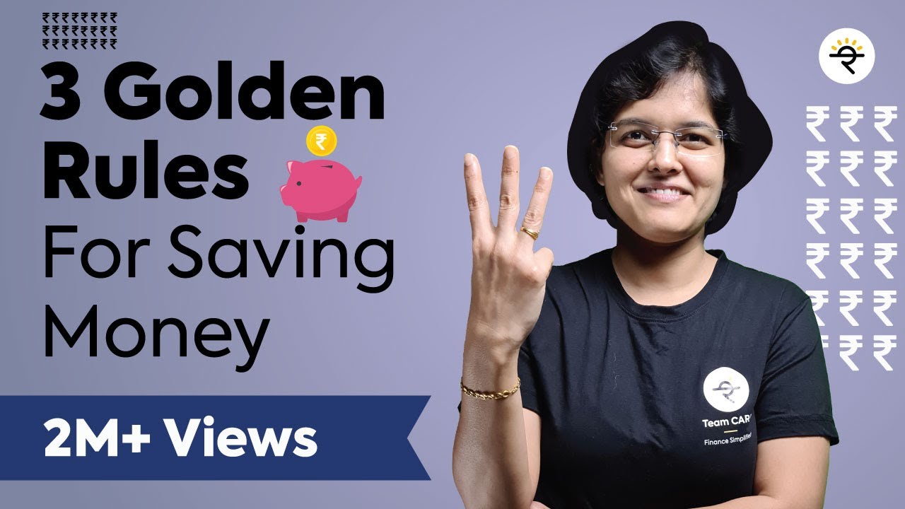 3 Golden Rules for Saving Money in 2021  CA Rachana Ranade