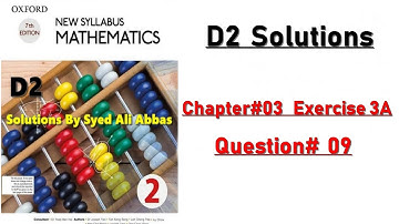 Exercise 3A Question no 9 Oxford New Syllabus Mathematics |Chapter 3|| D2 Solution Oxford Math