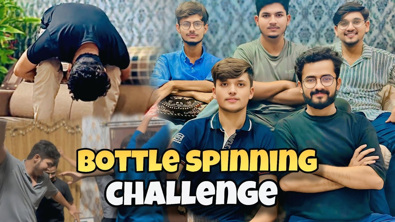 BOTTLE SPINNING CHALLENGE |HUSNAIN KO MURGA BANAYA 😂