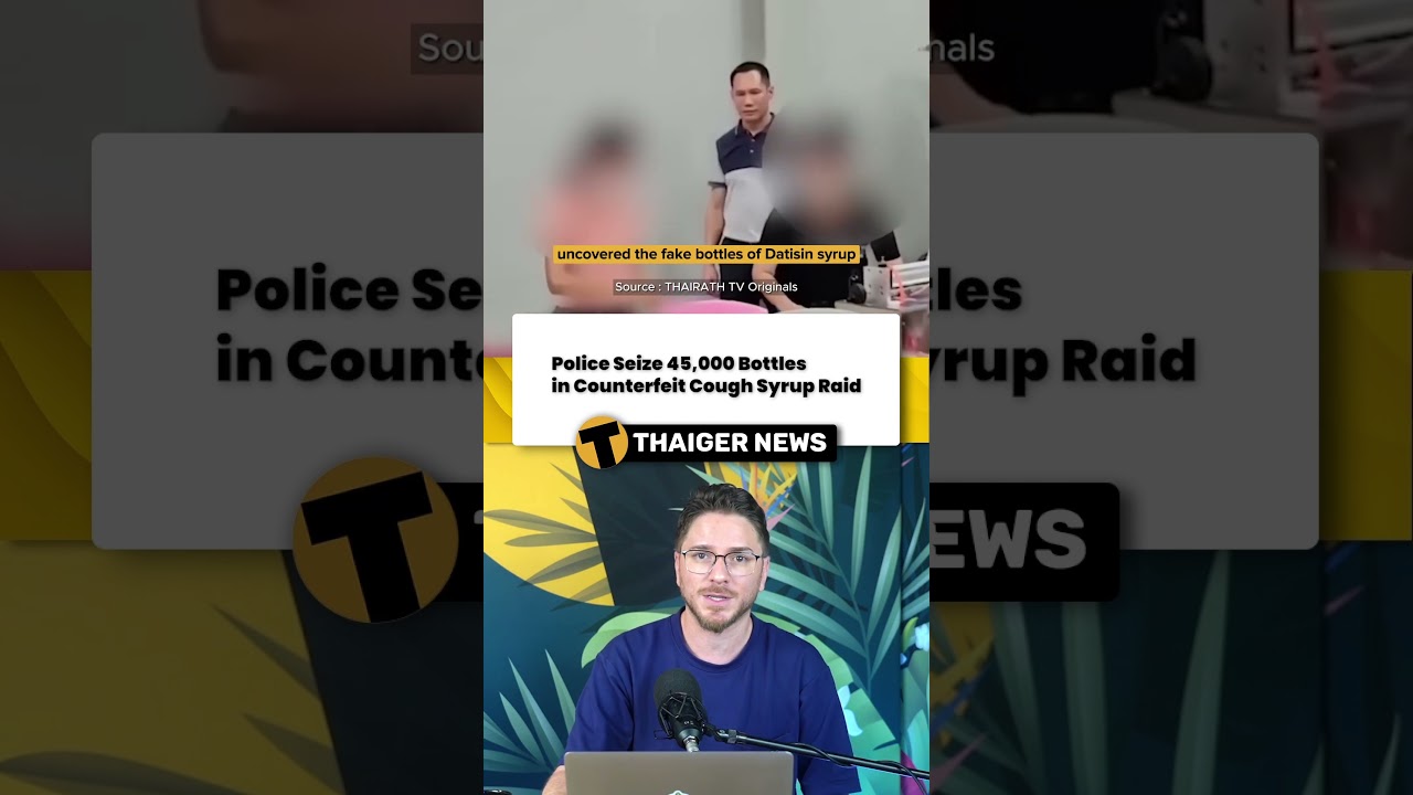 Police Seize 45,000 Bottles in Counterfeit Cough Syrup Raid 