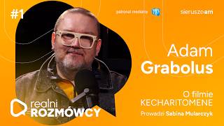 O filmie KECHARITOMENE | realni ROZMÓWCY #1 | patronat PJJ