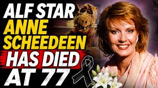 ALF Star Anne Schedeen Has Died at 77 | Cause of Death, Family, Biography & Emotional Tribute!