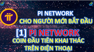 [1] Pi network- Đồng coin đầu tiên khai thác bằng điện thoại #investtv #pinetwork #picoin #pi #coin