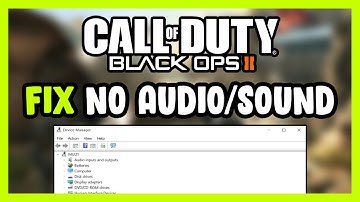 How to FIX COD Black Ops 2 No Audio/Sound Not Working