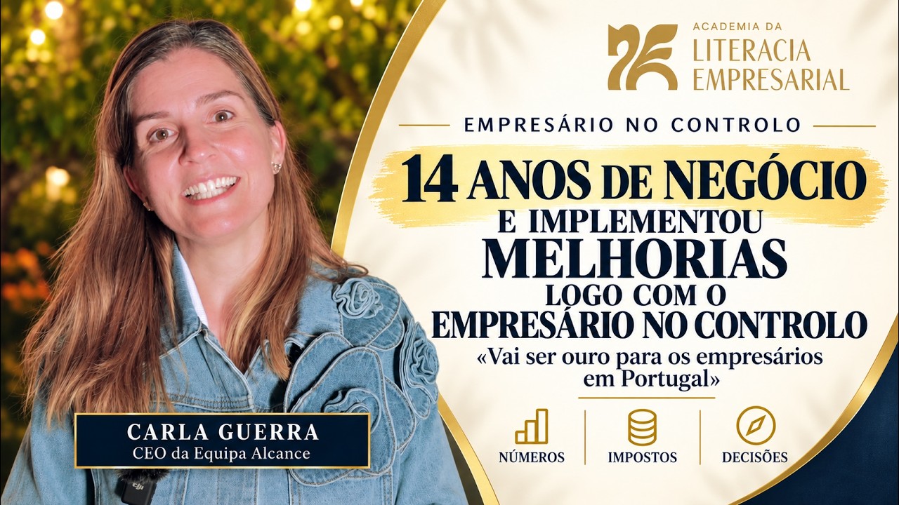 Carla Guerra: 14 anos de negócio e implementou melhorias logo com o Empresário no Controlo