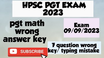 Hpsc pgt math 7 questions wrong in offical answers key || 09/09/2023 exam final answer key
