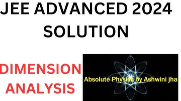 jeeadvanced 2024/A dimensionless quantity is constructed in terms of electronic charge e, permittivi